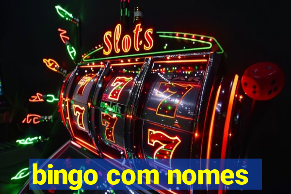 bingo com nomes